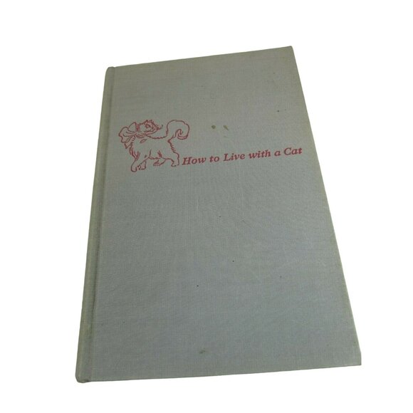 Other - Vintage How to Live with a Cat Margaret Cooper Gay Hardcover Book 52230